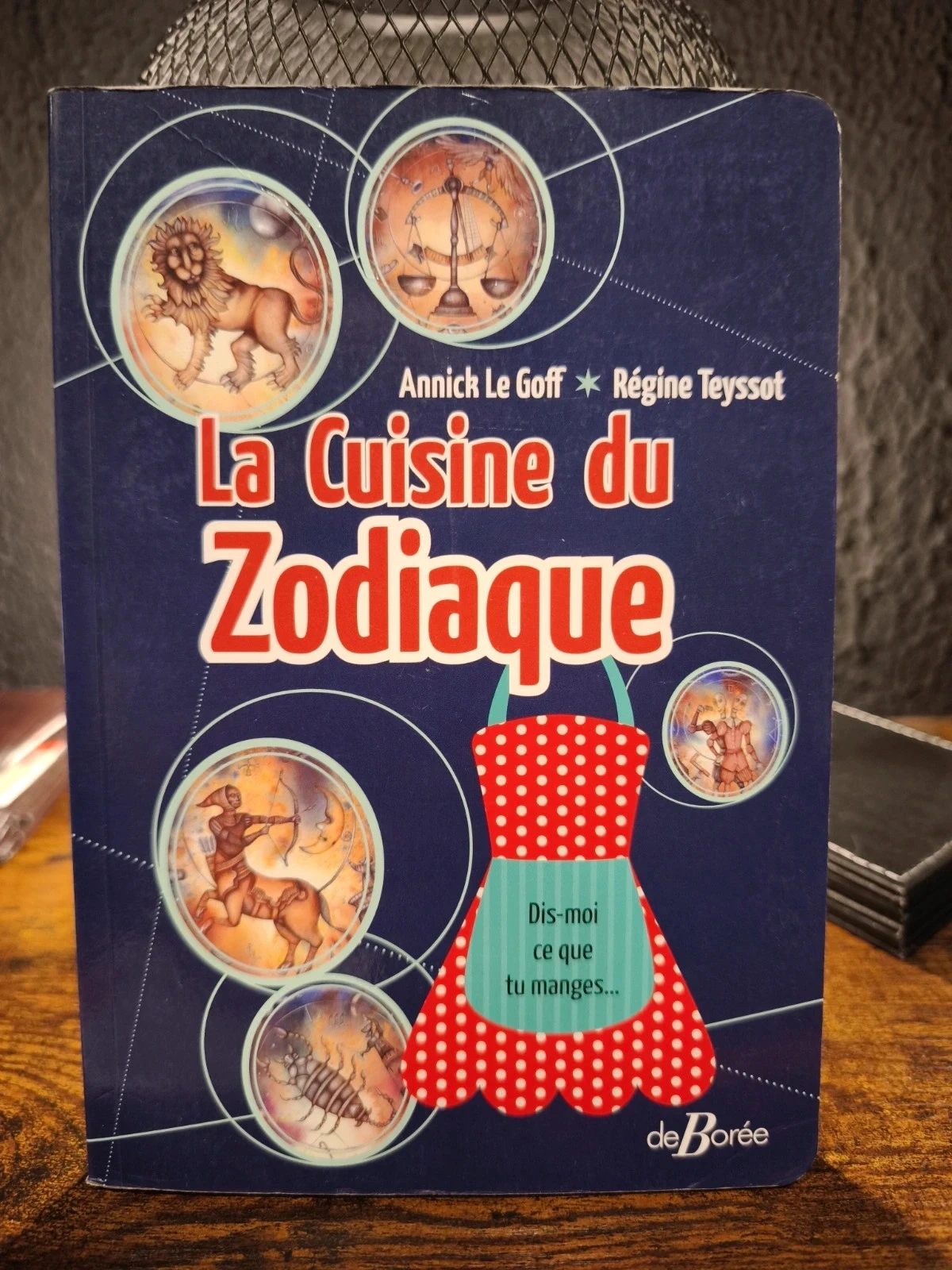 La cuisine du zodiaque